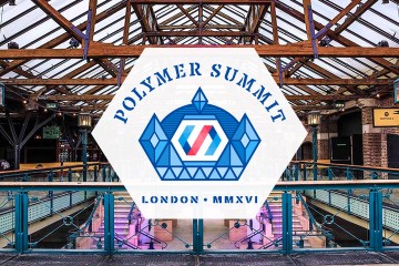 Polymer Summit 2016 Recap