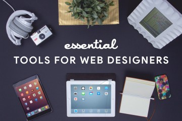 6 Essential Tools For Web Designers